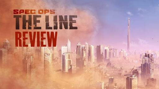 Spec Ops: The Line - Рецензия: Spec Ops: The Line 